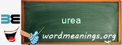 WordMeaning blackboard for urea